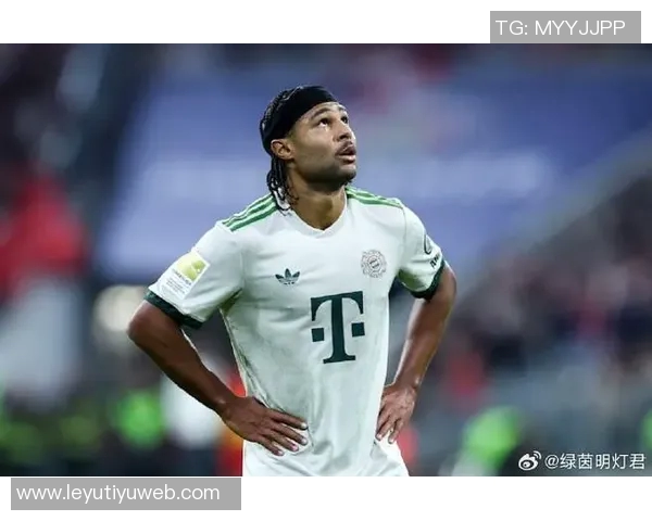 拜仁与格纳布里续约谈判进行中计划合同延至2028年并含2029年选项